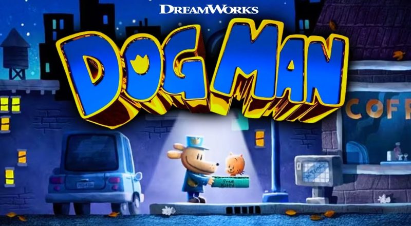 Dog Man Menghibur Anak-Anak di Layar Kaca Berkat DreamWorks